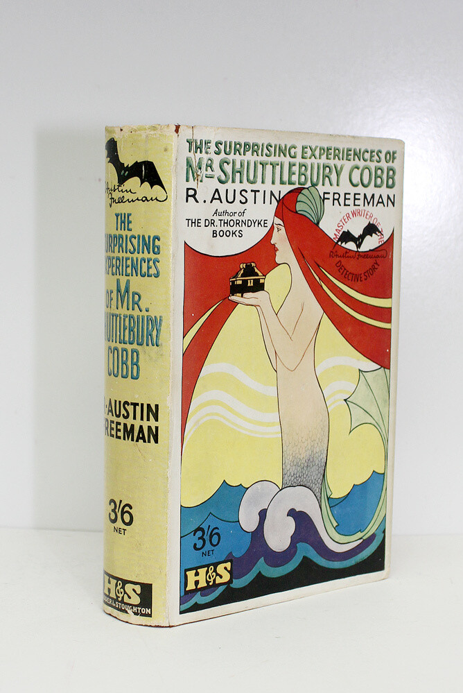 The Surprising Experiences of Mr. Shuttlebury Cobb Inscribed &amp; Signed R. Austin Freeman - R Austin Freeman SIGNED