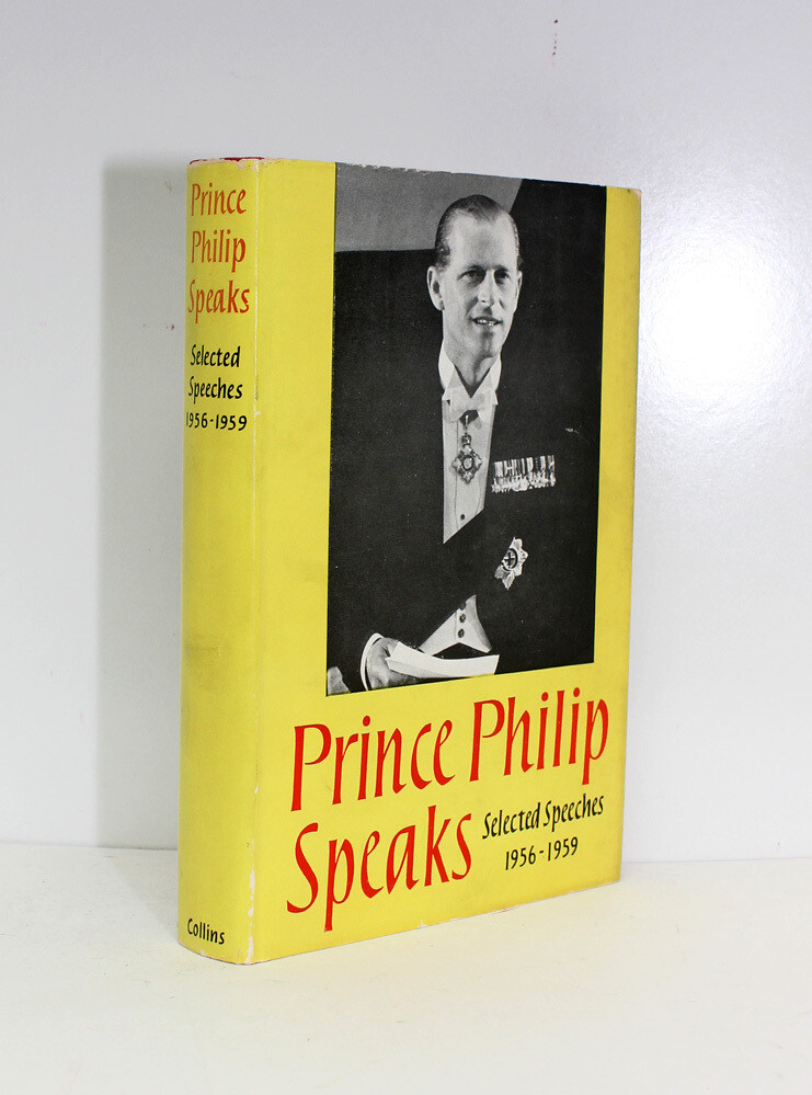 Selected Speeches 1956-1959 - Prince Philip Duke of Edinburgh SIGNED, Consort of Queen Elizabeth II