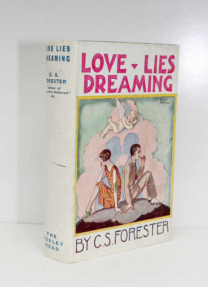 Love Lies Dreaming - C S Forester