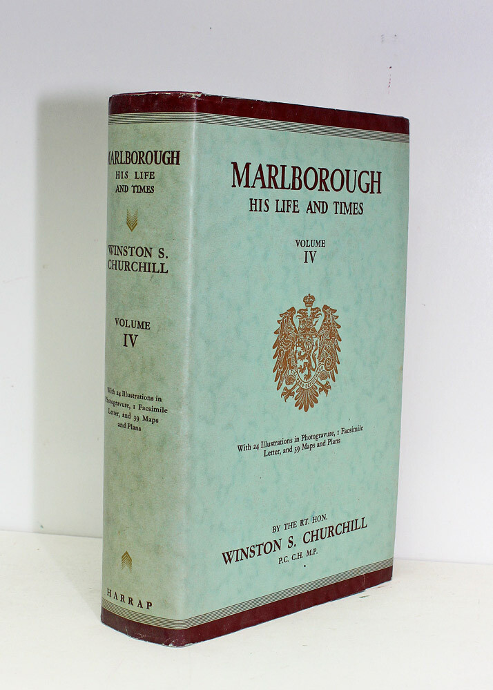 Marlborough: His Life and Times Volume IV - Winston S Churchill