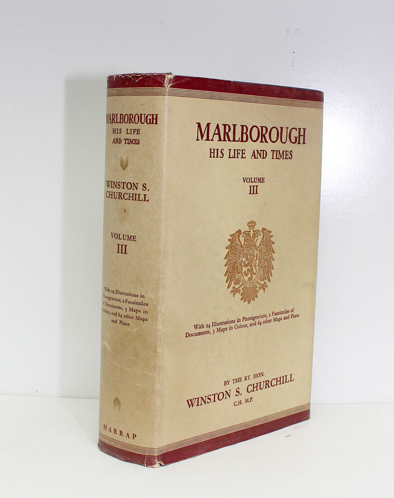 Marlborough: His Life and Times Volume III - Winston S Churchill