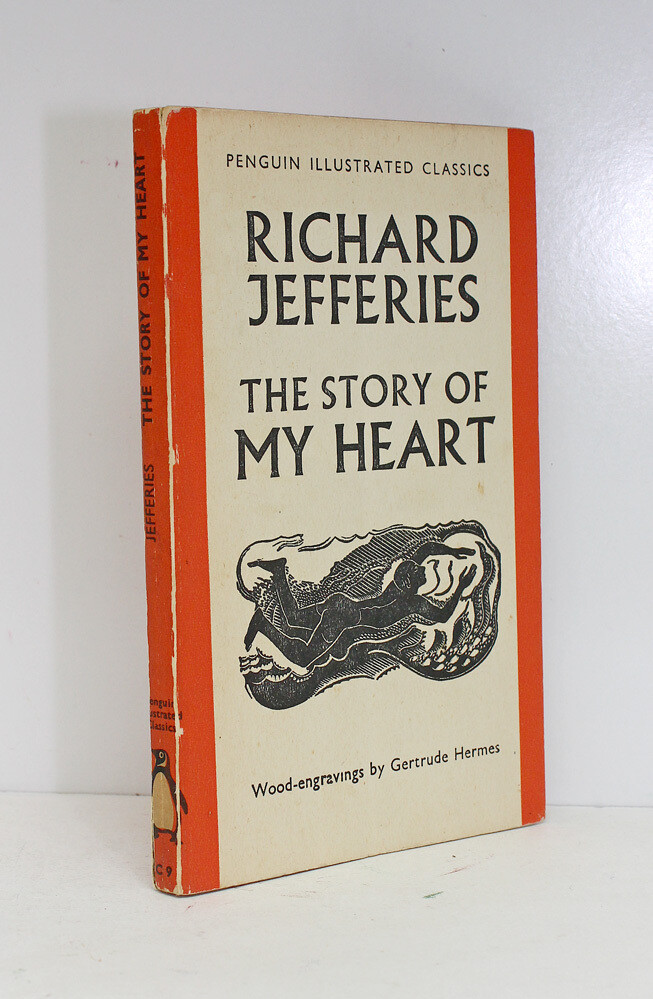 The Story of My Heart Ownership Inscription of Susan Connely and a presentation inscription of Henry Williamson to her. A few annotation in the hand of Williamson. - Richard Jefferies, Hugoe Matthews,