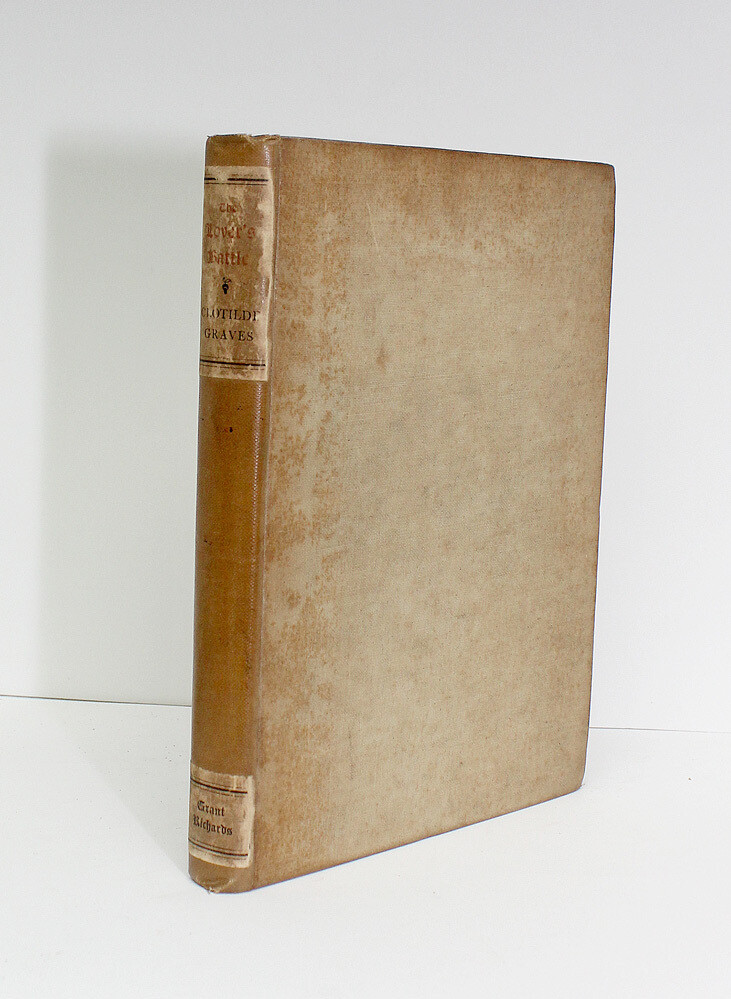 The Lover&#39;s Battle - Presentation inscription from Helen Thomas Wife of Edward to Mary Valor wife of Arthur Valor - Clotilde Graves, Edward Thomas, Helen Thomas