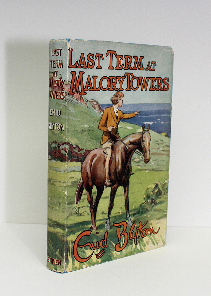 Last Term at Malory Towers - Enid Blyton