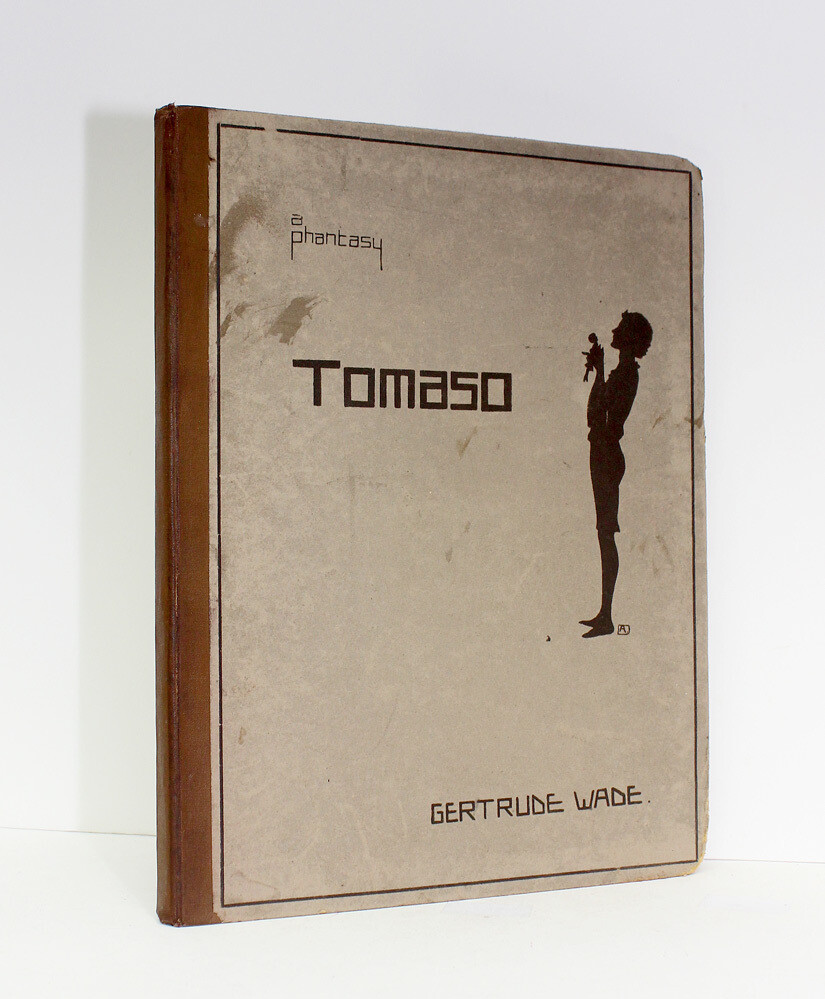 Tomaso - A Phantasy - Gertrude Wade