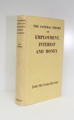The General Theory of Employment Interest and Money - John Maynard Keynes