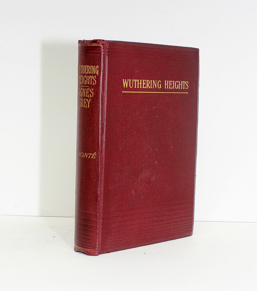 Wuthering Heights and Agnes Grey - Emily Bronte