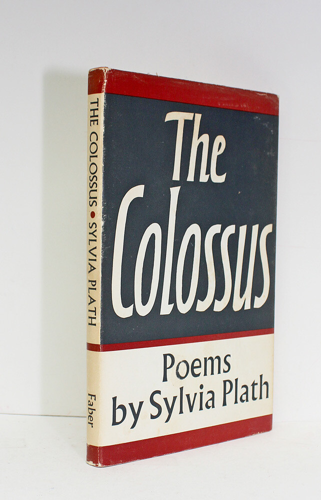 The Colossus - Sylvia Plath Ted Hughes