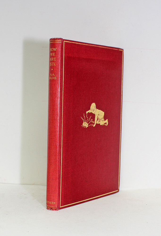 Now We Are Six - A A Milne SIGNED