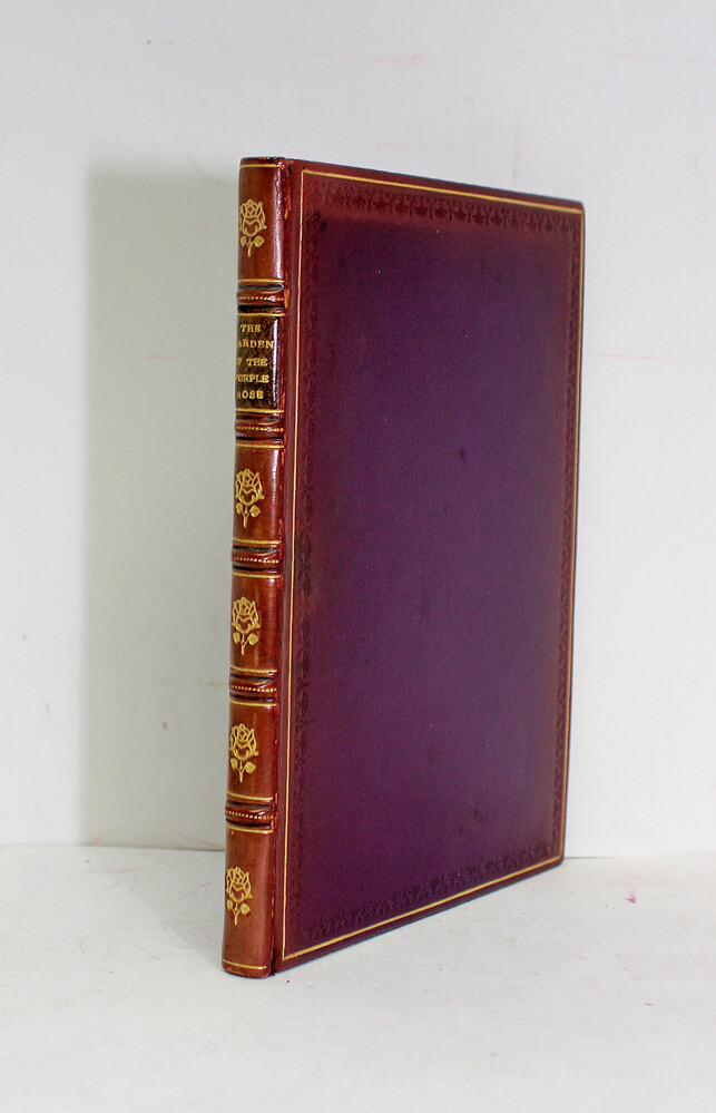 The Garden of the Purple Rose - Sangorski &amp; Sutcliffe Binding. From the Library of W. A. Foyle, Beeleigh Abbey - Bessey Milne