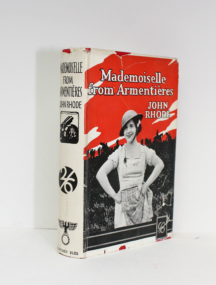 Mademoiselle from Armentieres - John Rhode, Miles Burton