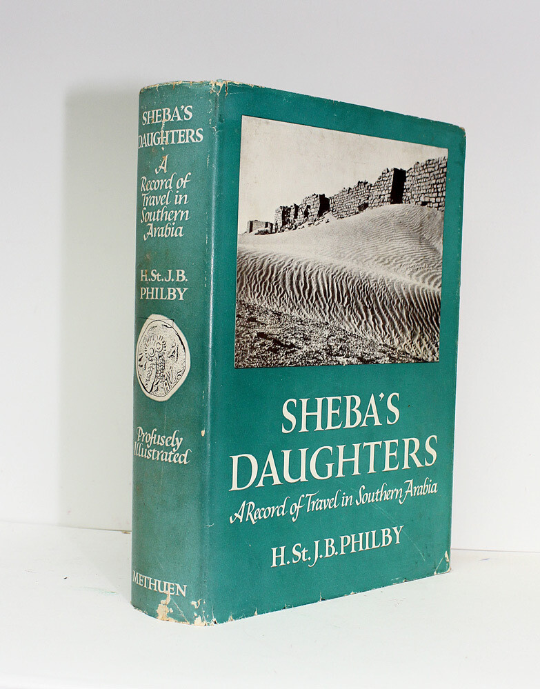 Sheba&#39;s Daughters - Harry St John Bridger Philby