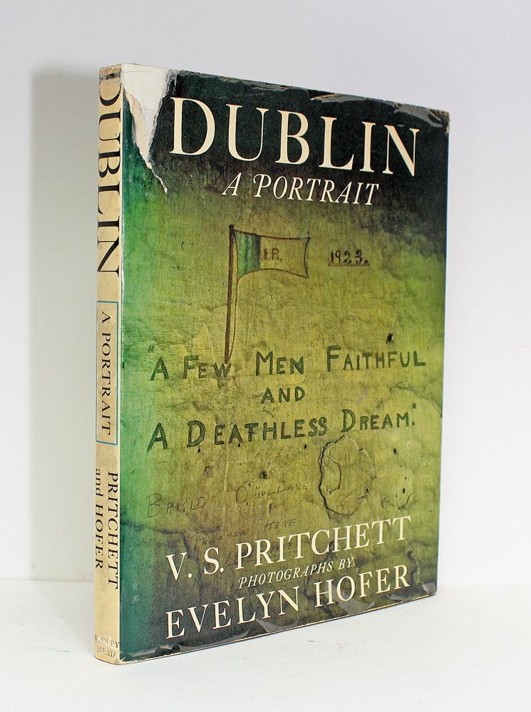 Dublin A Portrait - The Authors Own Retained Book and with his Presentation Inscription to his Wife and Bookplate to the endpaper. - V S Pritchett SIGNED