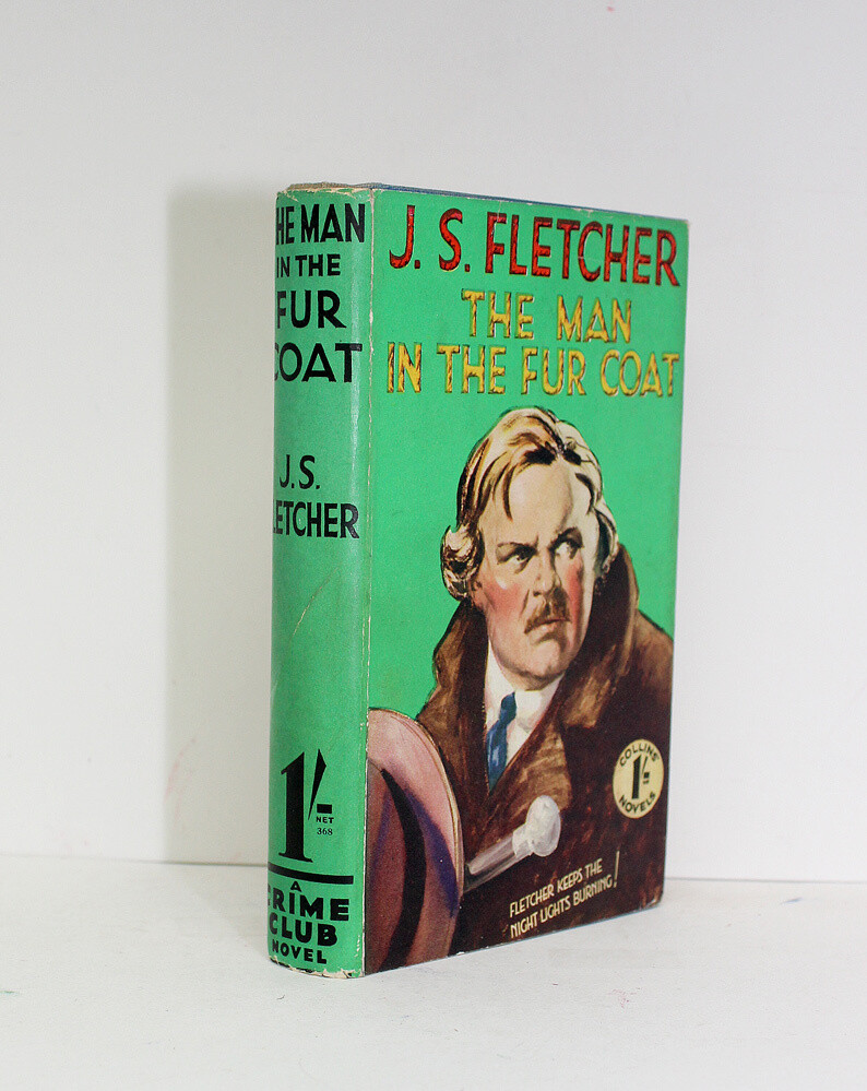 The Man in the Fur Coat and Other Stories - J S Fletcher
