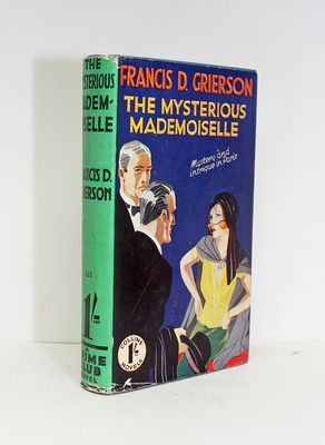 The Mysterious Mademoiselle - Francis D Grierson