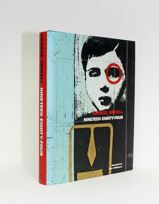 Nineteen Eighty Four  1984 - George Orwell