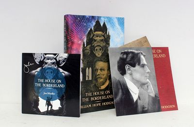 The House on the Borderland -  Limited edition of 350 copies. Signed by  Alan Moore, Iain Sinclair and John Coulthart. - William Hope Hodgson, Alan Moore SIGNED, Iain Sinclair SIGNED, John Coulthart