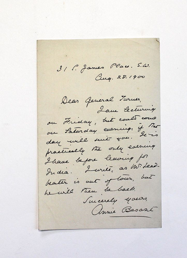 An Original Handwritten and Signed Letter by Socialist and Indian Nationalist Annie Besant to Major General Sir Alfred Edward Turner.
