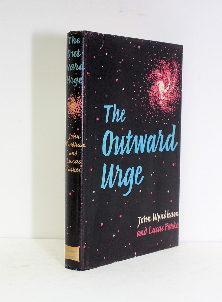 The Outward Urge - John Wyndham, Lucas Parkes