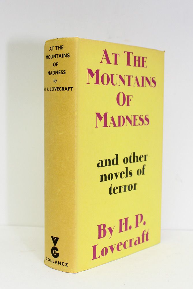 At the Mountains of Madness and Other Novels of Terror - H P Lovecraft