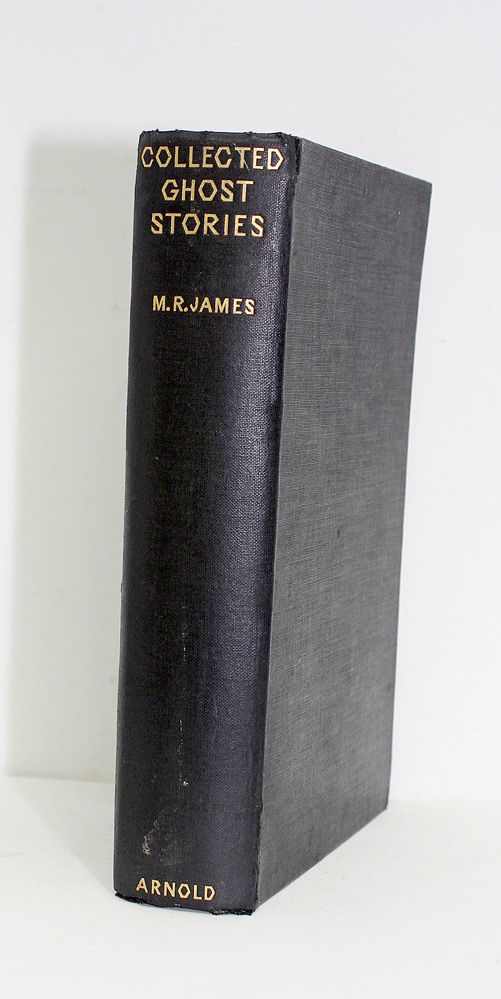 The Collected Ghost Stories of M R James