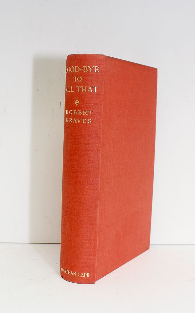 Good-Bye To All That  - Robert Graves