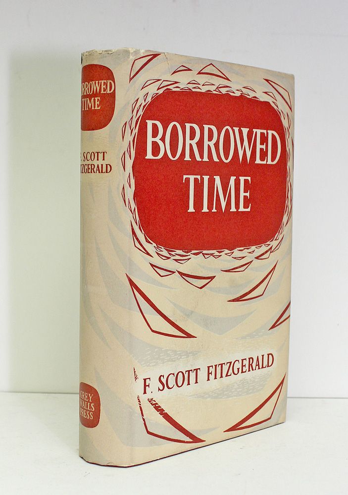 Borrowed Time - F Scott Fitzgerald