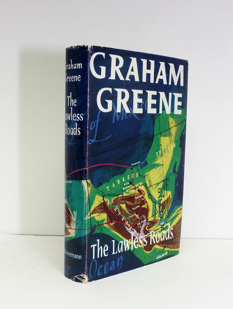 The Lawless Roads - Graham Greene