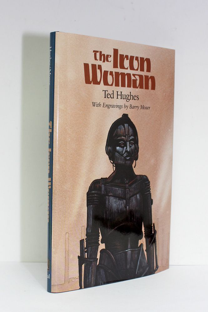 The Iron Woman - Ted Hughes SIGNED