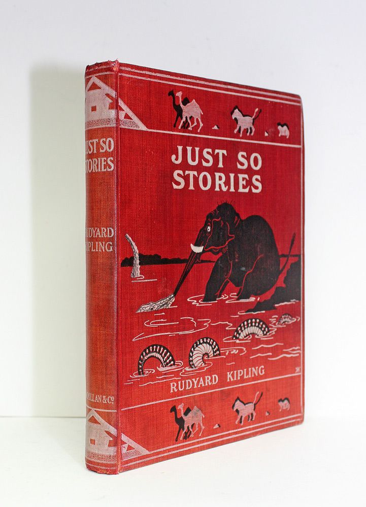Just So Stories - Rudyard Kipling