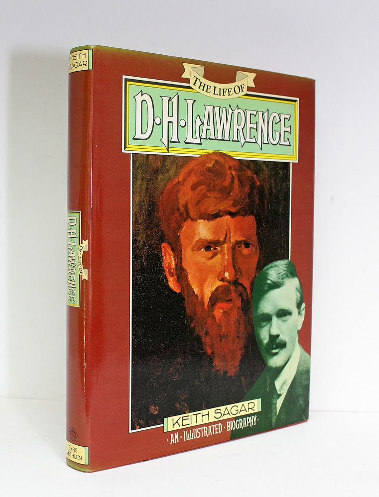 The Life of D H Lawrence - Presentation inscription from Keith Sager to the Niece of D H Lawrence Miss Joan King