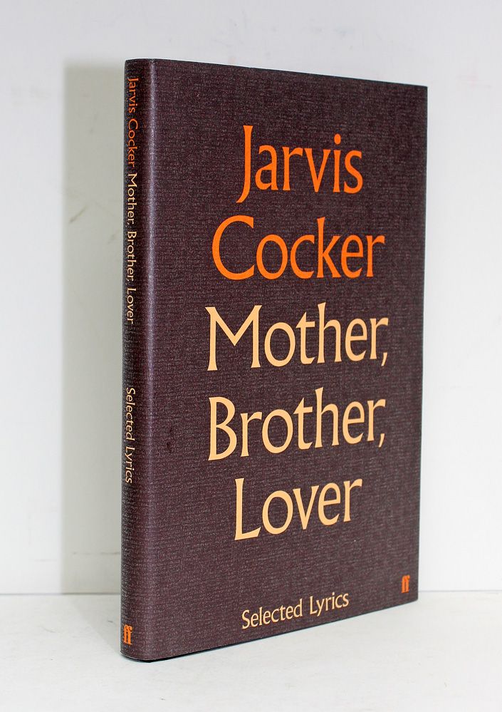 Mother, Brother, Lover - Jarvis Cocker SIGNED