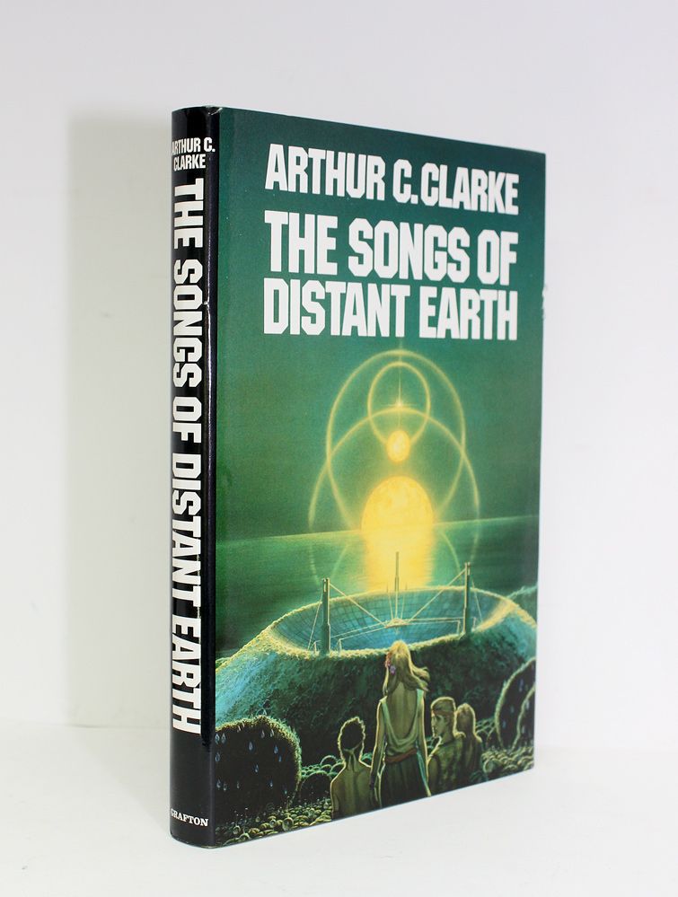 The Songs of Distant Earth - Arthur C Clarke SIGNED