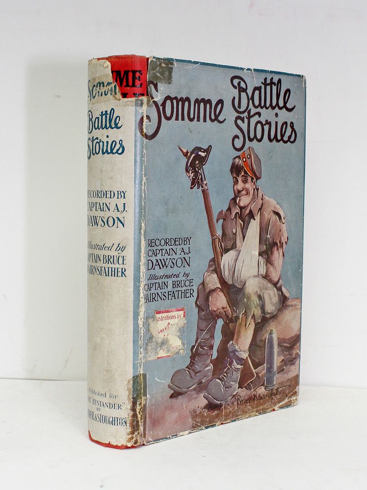 Somme Battle Stories - A J Dawson