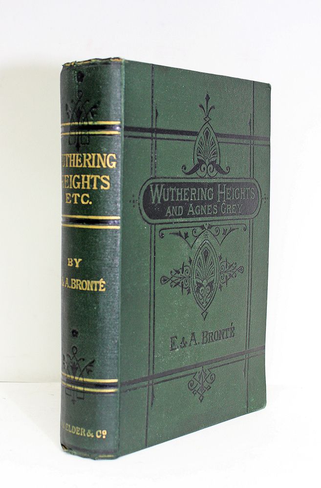 Wuthering Heights and Agnes Grey - Emily Bronte, Anne Bronte