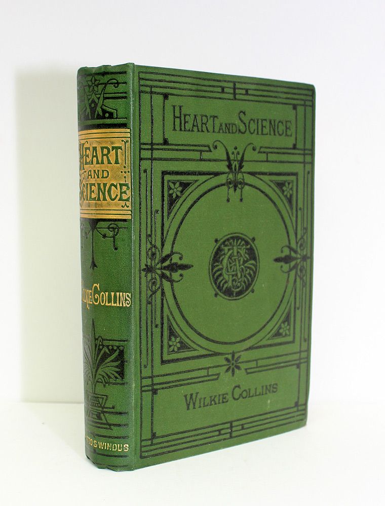 Heart and Science - Wilkie Collins