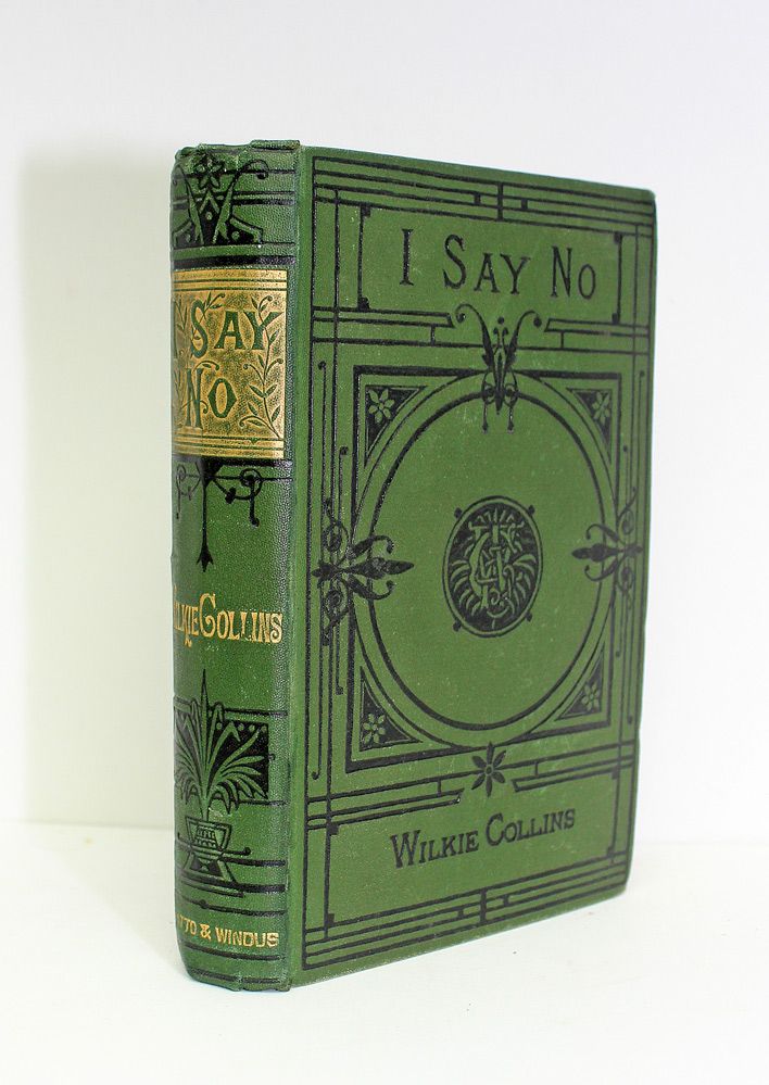 I Say No - Wilkie Collins
