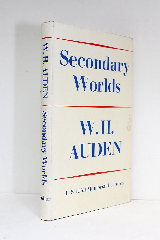 Secondary Worlds - W H Auden SIGNED