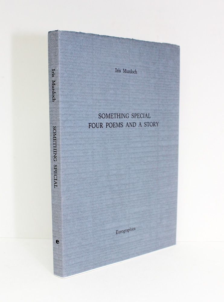 Something Special Four Poems and a Story - Iris Murdoch SIGNED
