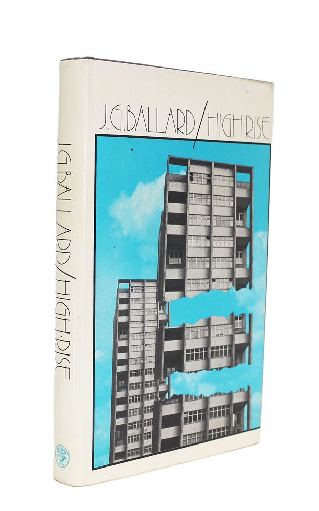 High Rise - J G Ballard