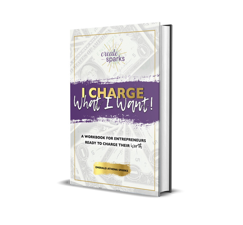 I Charge What I Want Workbook