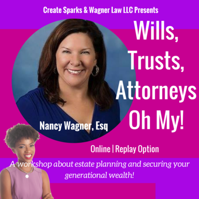 Wills, Trusts, Attorneys Oh My!