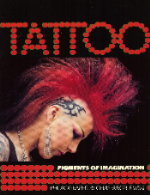 Tattoo: Pigments of Imagination (Paperback)