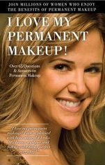 I Love My Permanent Makeup (Paperback)