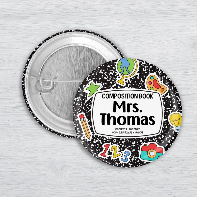 Personalized Teacher Composition Book Pinback Button – Custom Teacher Name Button – Back to School Gift for Teachers Personalized teacher composition notebook pinback button with custom name and colorful school graphics on black notebook.