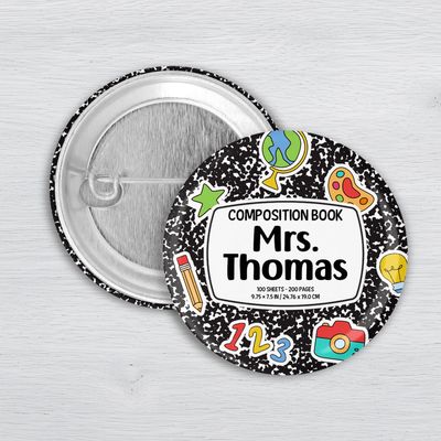 Personalized teacher composition notebook pinback button with custom name and colorful school graphics on black notebook.