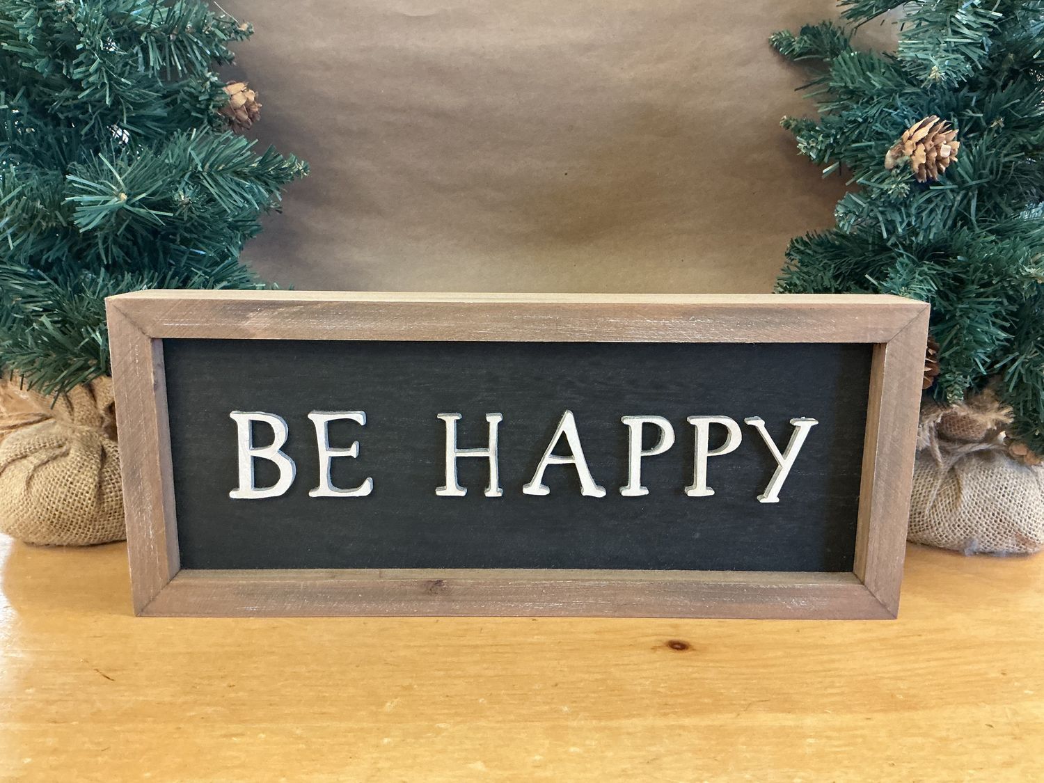 Wooden Box “Be Happy” - Sign