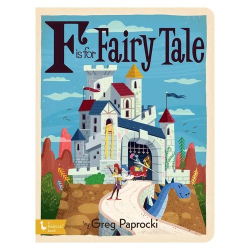 F is for Fairy Tale: Alphabet board book