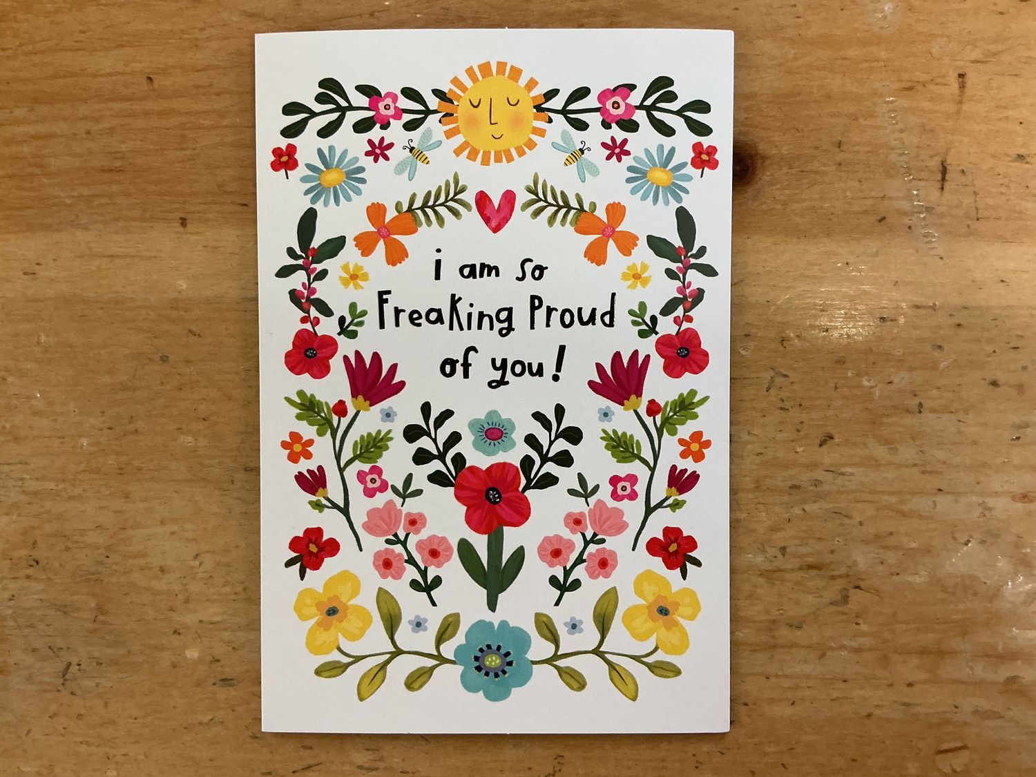 I'm Freaking Proud - Card