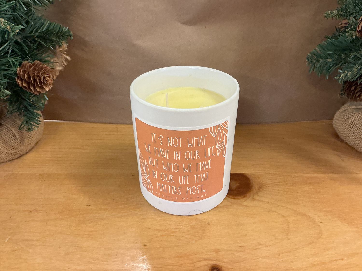 Its Not What We Have - Vanilla Delight - Candle